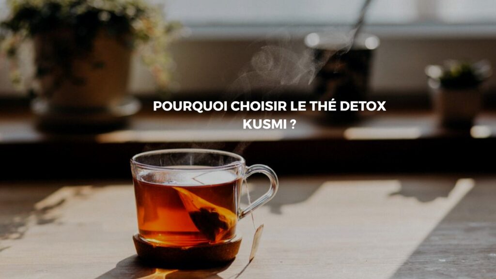 kusmi thé detox